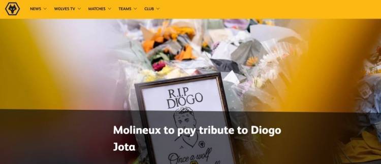 狼队对塞尔塔、曼城赛前将纪念若塔及其兄弟狼队
，将展示横幅献花环等